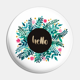 Hello flowers and branches - green and pink Pin