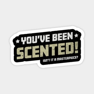 You've been Scented Funny Farting Joke and Sarcastic Humor Magnet