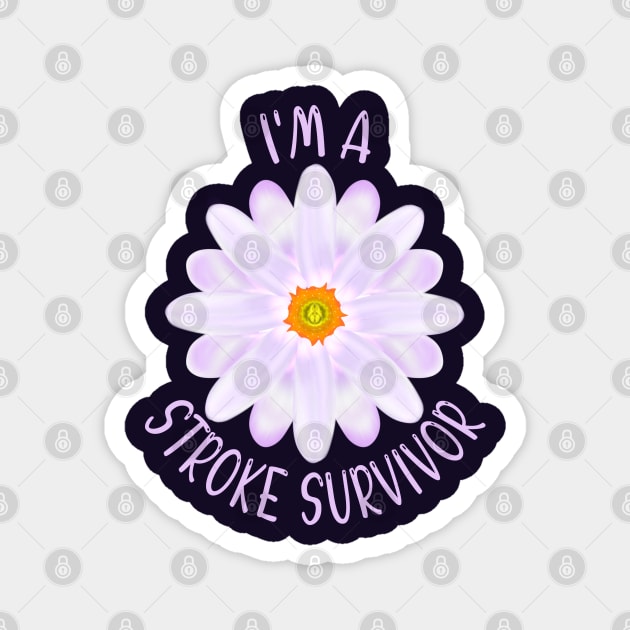 I'm A Stroke Survivor Magnet by MoMido