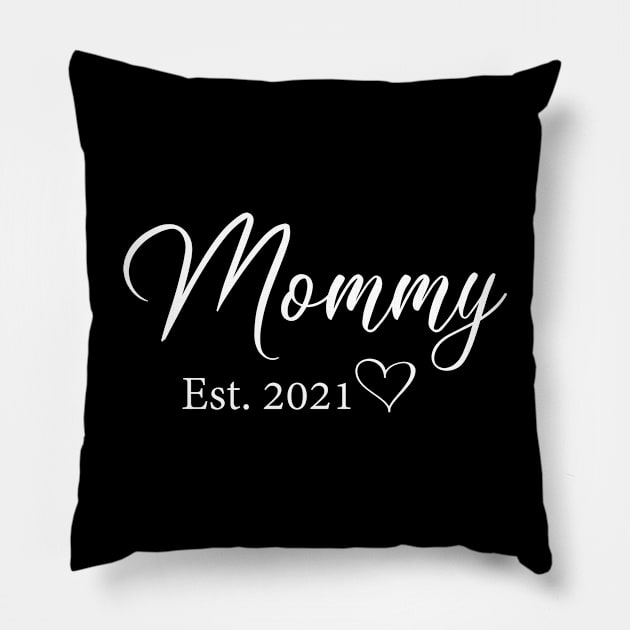 Mommy Est. 2021 Cute Promoted To Mom Est. 2021 Pillow by Lulaggio