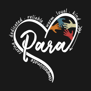 Para Heart Paraprofessional Educator Paraeducator T-Shirt