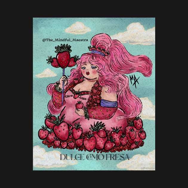 Sweet Strawberry Princess by The Mindful Maestra