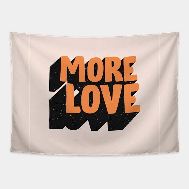 More Love Tapestry by Vintage Dream