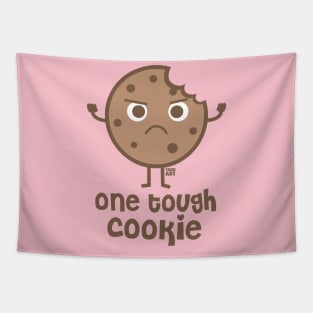 ONE TOUGH COOKIE Tapestry