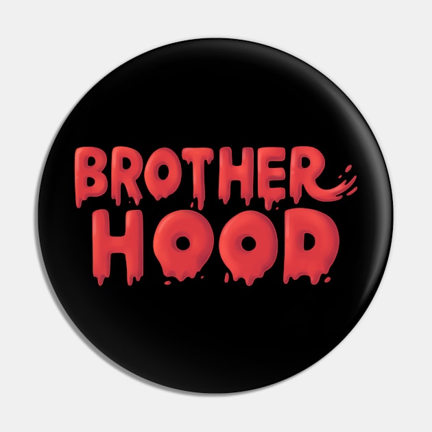 Bludd BrotherHood Pin by Bluddshed