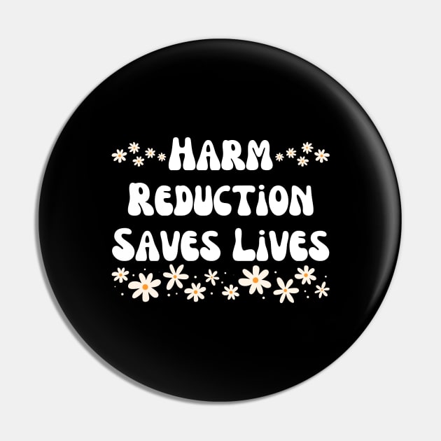 Harm Reduction Pin by HobbyAndArt