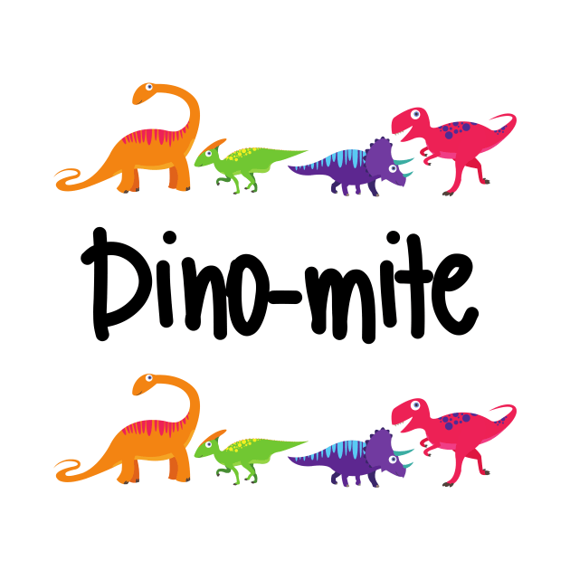 Dino Mite Cute dinosaur pun design for kids and dino lovers by Butterfly Lane