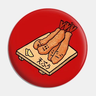 Funny Tempura Japanese Food Pin