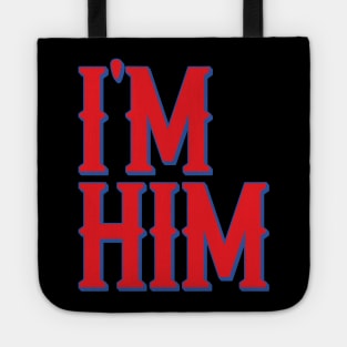 I'M HIM. Tote