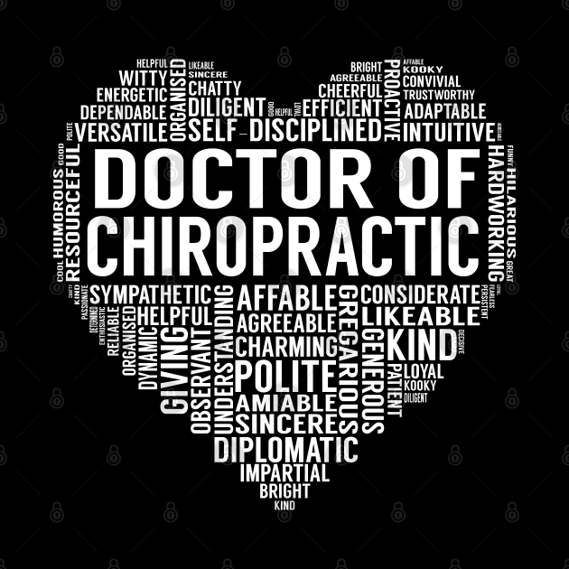 Doctor Of Chiropractic Heart by LotusTee