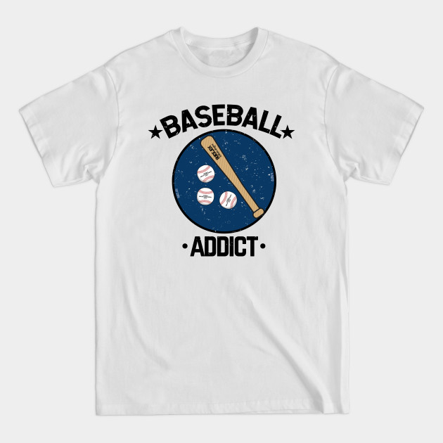 Disover Baseball Addict - Baseball Player - T-Shirt