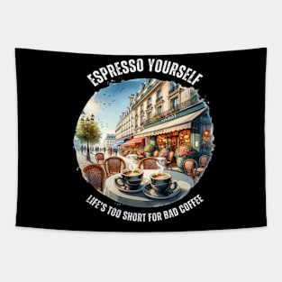 Espresso Yourself Coffee Lover Gift For Travel Tapestry