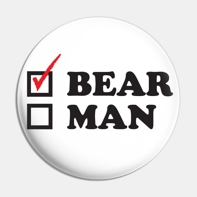 Choose The Bear Pin by DemShirtsTho