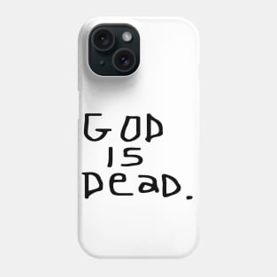 "God is Dead" Original T Phone Case