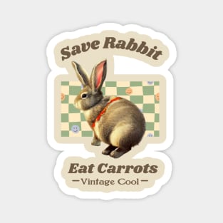 Vintage Save Rabbit Eat Carrots Lop Eared Bunny Wild Rabbits Activist Magnet