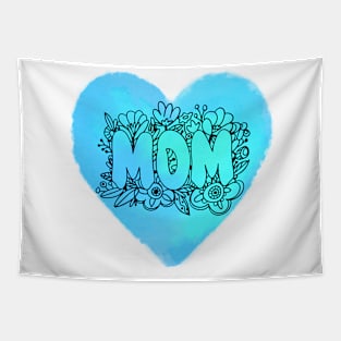 Blue Heart Mom Tapestry