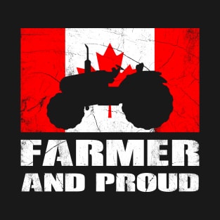 Canadian Farmer and Proud T-Shirt