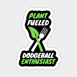 Plant fueled dodgeball Magnet