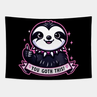 Goth Sloth Believes In You! You Goth This! Tapestry