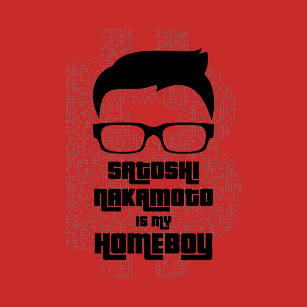 Satoshi Nakamoto is My Homeboy by investortees