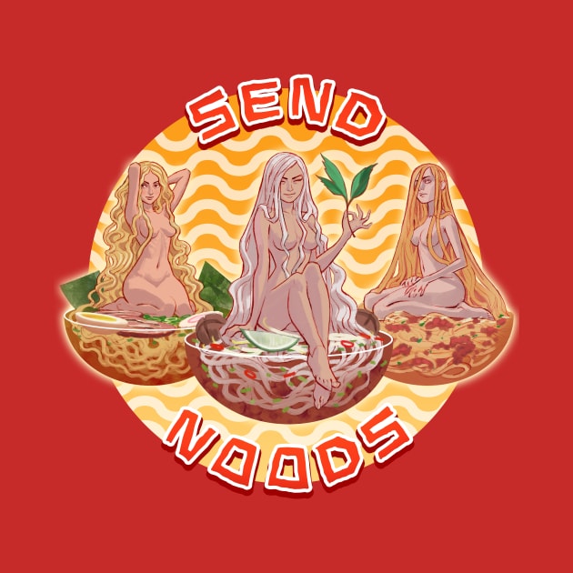 Send Noods by ohshirtdotnet