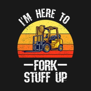 Forklift Certified T-Shirt