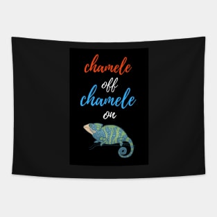 Chamele Off Chamele On Tapestry