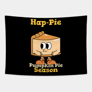 Happie Pumpkin Pie Season (Original) Tapestry