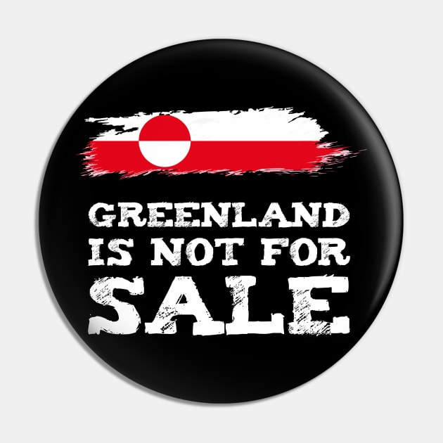 Greenland Is Not for Sale Anti Trump Pin by WildZeal