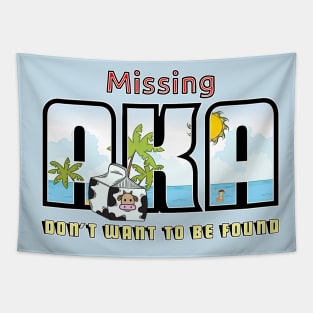 Missing for a Reason Tapestry