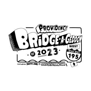 Providence Bridgeageddon T-Shirt