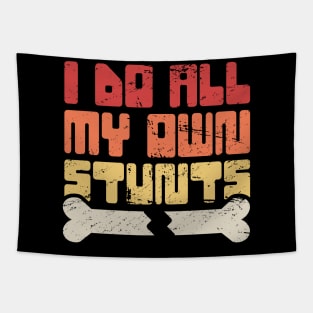 Stunts Fractured Broken Wrist Get Well Gift Tapestry