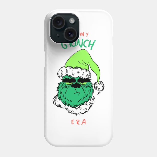 In My Grinch Era Phone Case by Ce's Tees