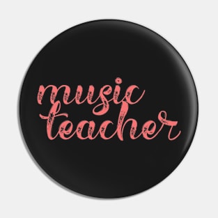 Music Teacher Pin