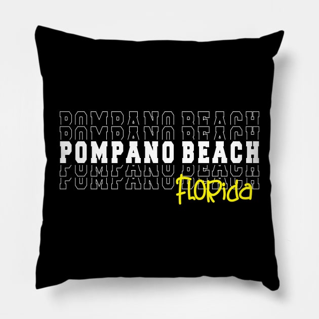 Pompano Beach city Florida Pompano Beach FL Pillow by TeeLogic