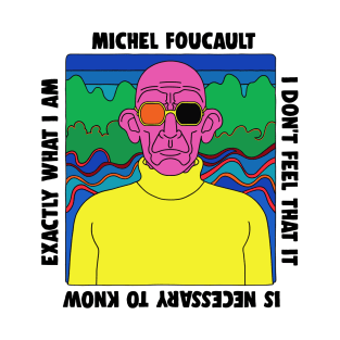 Michel Foucault - Retro Quote Design T-Shirt