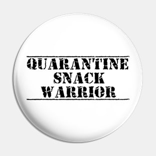 Snack Warrior Pin