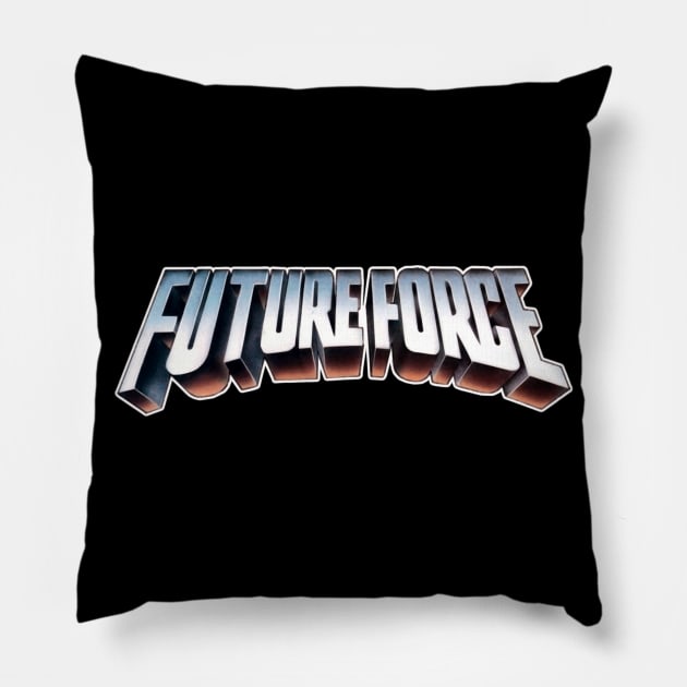 Future Force Vintage Action Movie Pillow by 8 Fists of Tees