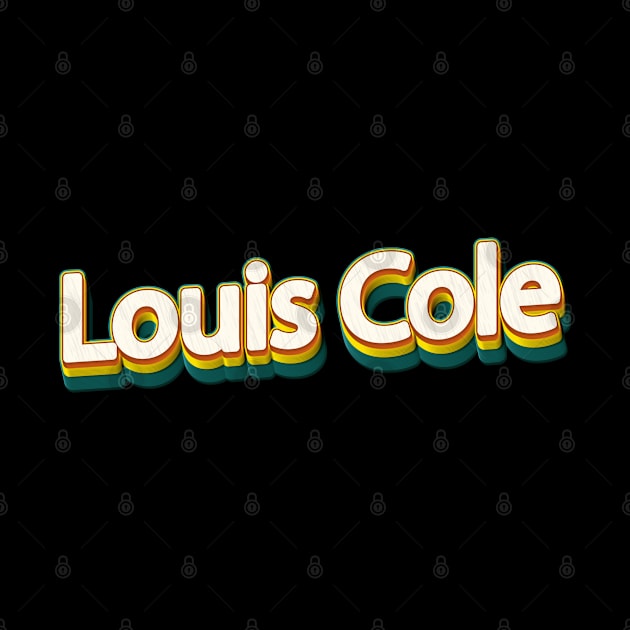 Louis Cole // Retro Rainbow Typography Style by MasyaDeaart