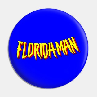 Florida-Man Pin