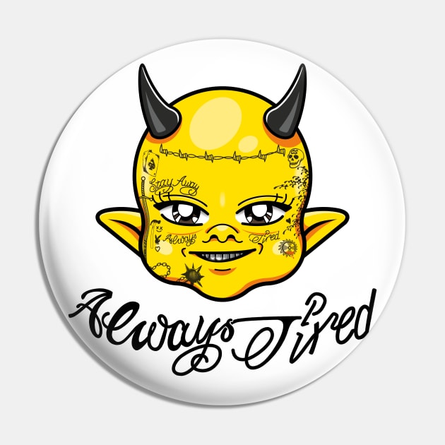 Dimitri The Yellow Devil - Always Tired Pin by Creative Style