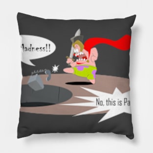 NO!! THIS IS PATRICK! Pillow