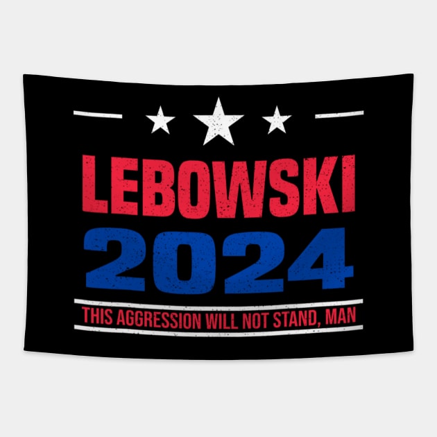 Funny Lebowski Political Election Vote 2024 Tapestry by Emily Ava 1