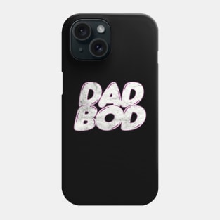 Dad Bod /// 80s Style Faded Funny Retro Design Phone Case