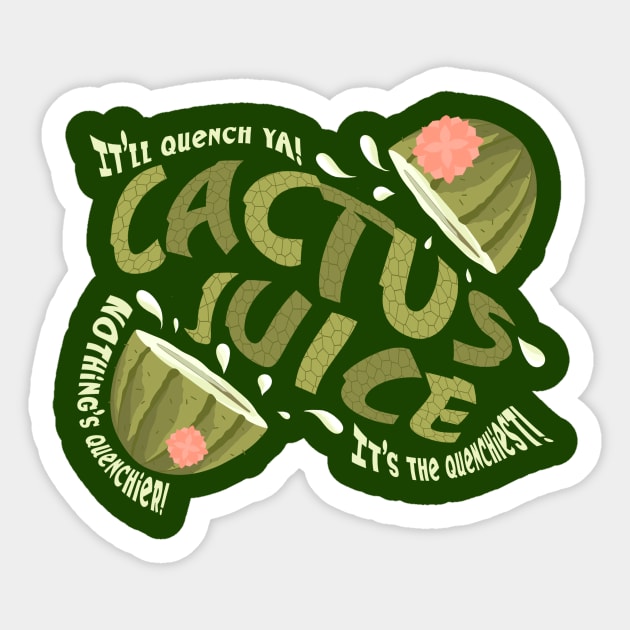 Drink Cactus Juice | Magnet