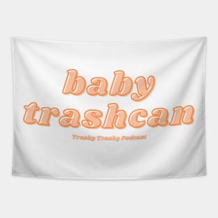 Baby Trashcan Tapestry