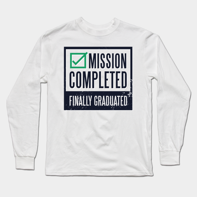 i graduated t shirt