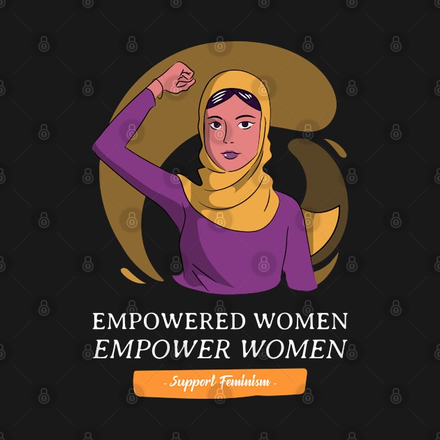 Empowered Women Empower Women by Mads' Store