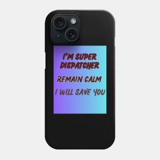 DISPATCHERS ROCK Phone Case