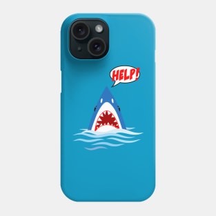 HELP THE SHARK Phone Case